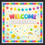 'Welcome superstars ' - Classroom Display Flex Board(4ft by 4ft)
