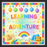 'Learning is an adventure ' - Classroom Display Flex Board(4ft by 4ft)